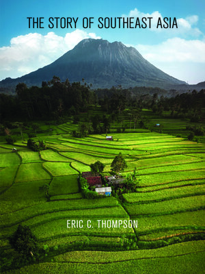cover image of The Story of Southeast Asia